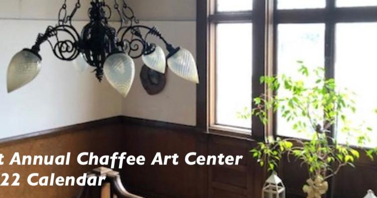 1st Annual Chaffee Art Center 2022 Calendar