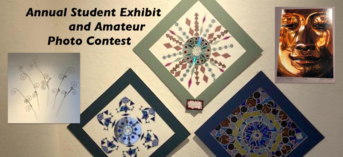 Annual Student Exhibit and Amateur Photo Contest