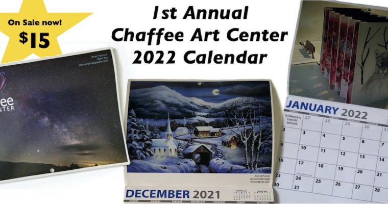 The 2022 Chaffee Art Center Calendar is Here!