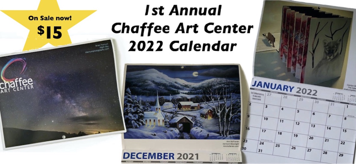 The 2022 Chaffee Art Center Calendar is Here!