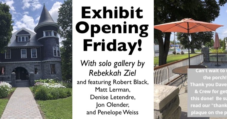 Exhibit Opening Friday!