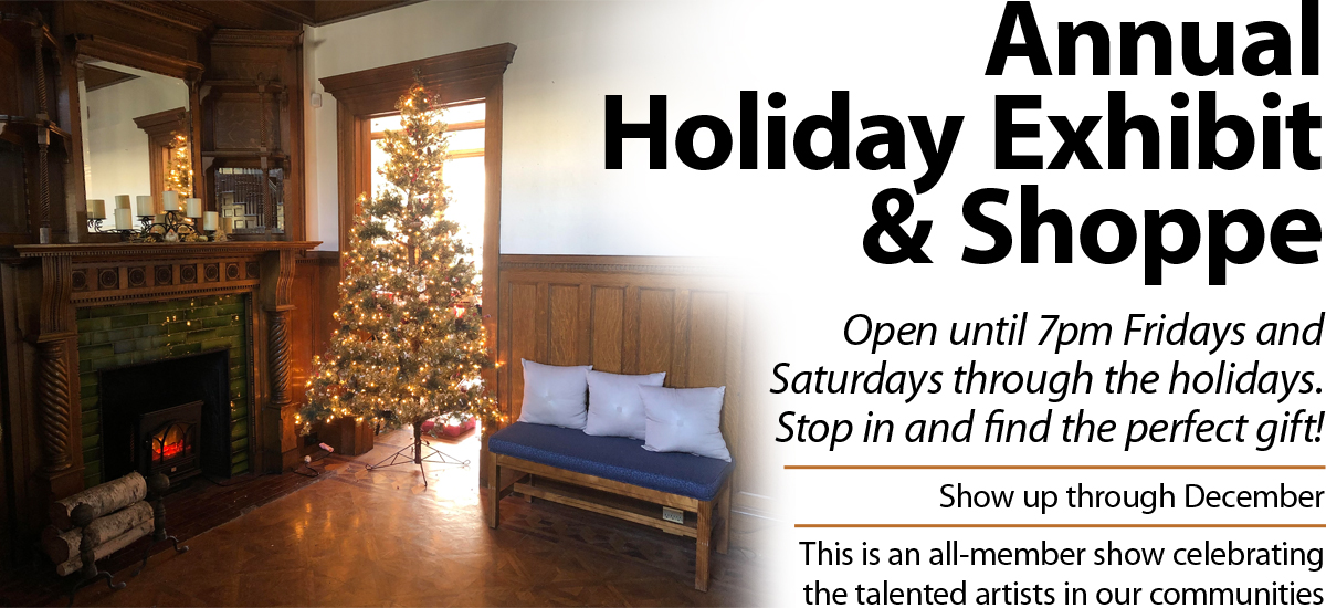 Annual Holiday Exhibit & Shoppe