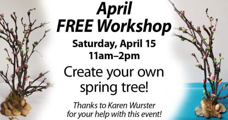 April FREE Workshop