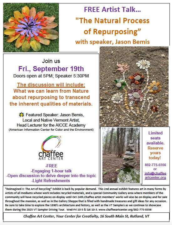 FREE Artist Talk…”The Natural Processof Repurposing”