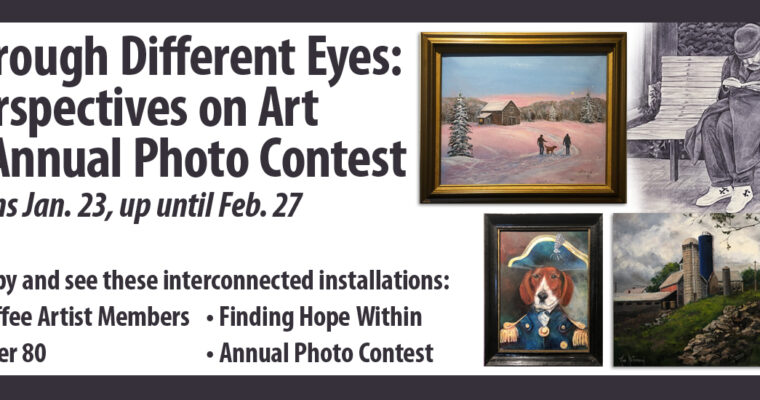 January Exhibit — Through Different Eyes: Perspectives on Art