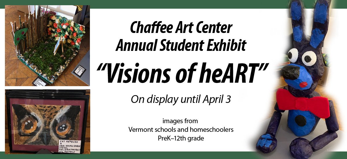 Chaffee Annual Student Show opens Mar. 7
