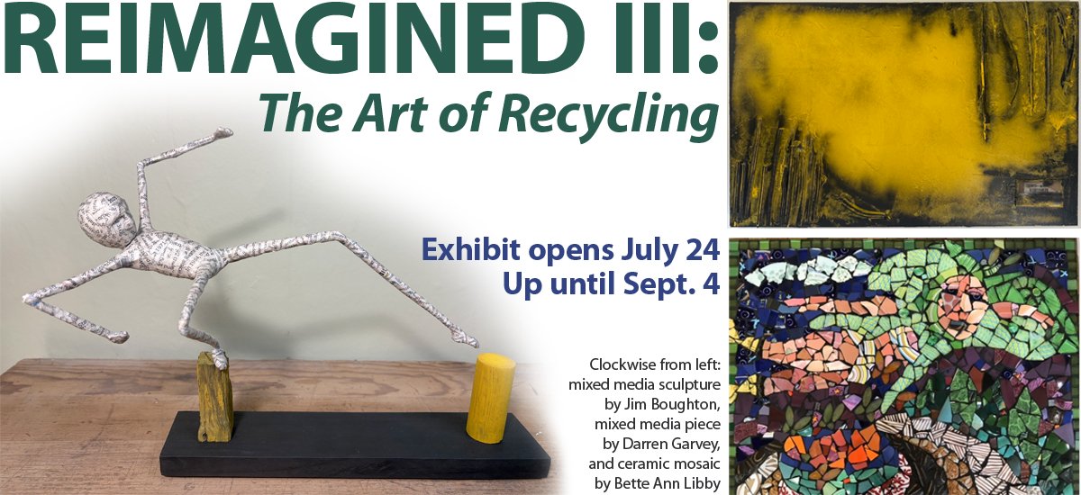 “Reimagined III: The Art of Recycling”
